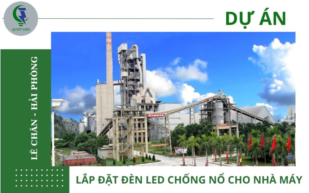 Dự án lắp đèn nhà xưởng chống nổ cho nhà máy-min